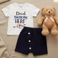 Conjunto de Camiseta "Dad You're My Hero" y Shorts para Bebé (2 Piezas)